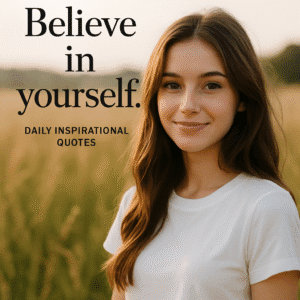 daily inspirational quotes