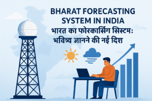 Bharat Forecasting System in India