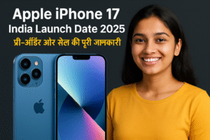 Apple iPhone 17 India Launch Date 2025: प्री-ऑर्डर और सेल की पूरी जानकारी}sath me ak indian ladki bhi laga dena